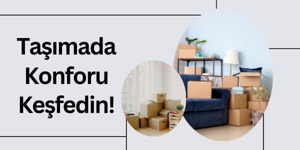 İzmir Denizli Evden Eve Nakliyat